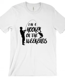 Thefishingshop I'm A Hooker On The Weekends Men's T-Shirt Casual Wear