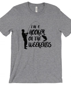 Thefishingshop I'm A Hooker On The Weekends Men's T-Shirt Casual Wear