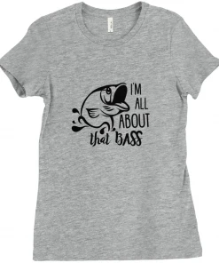 Thefishingshop I'm All About That Bass Women's T-Shirt