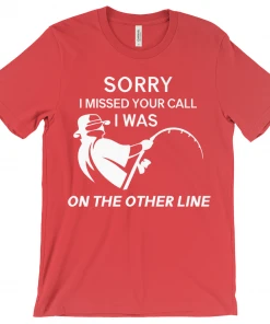 Thefishingshop Sorry I Missed Your Call Men's T-Shirt