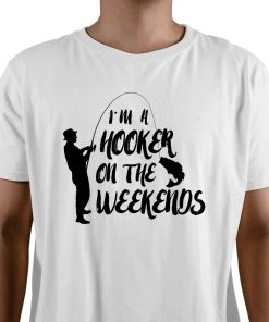 Thefishingshop I'm A Hooker On The Weekends Men's T-Shirt Casual Wear