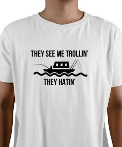 Thefishingshop They See Trollin' They Hatin' Men's T-Shirt